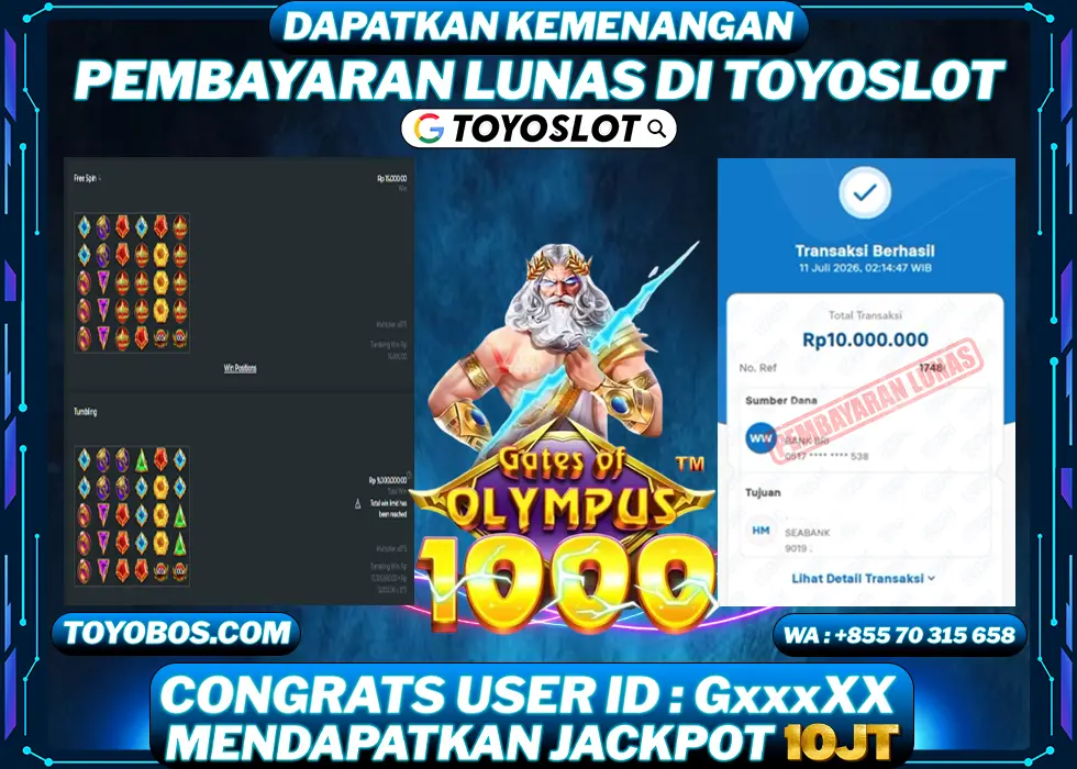 TOYOSLOT - BUKTI KEMENANGAN JACKPOT Gates of Olympus 1000 Rp10,000,000,- LUNAS